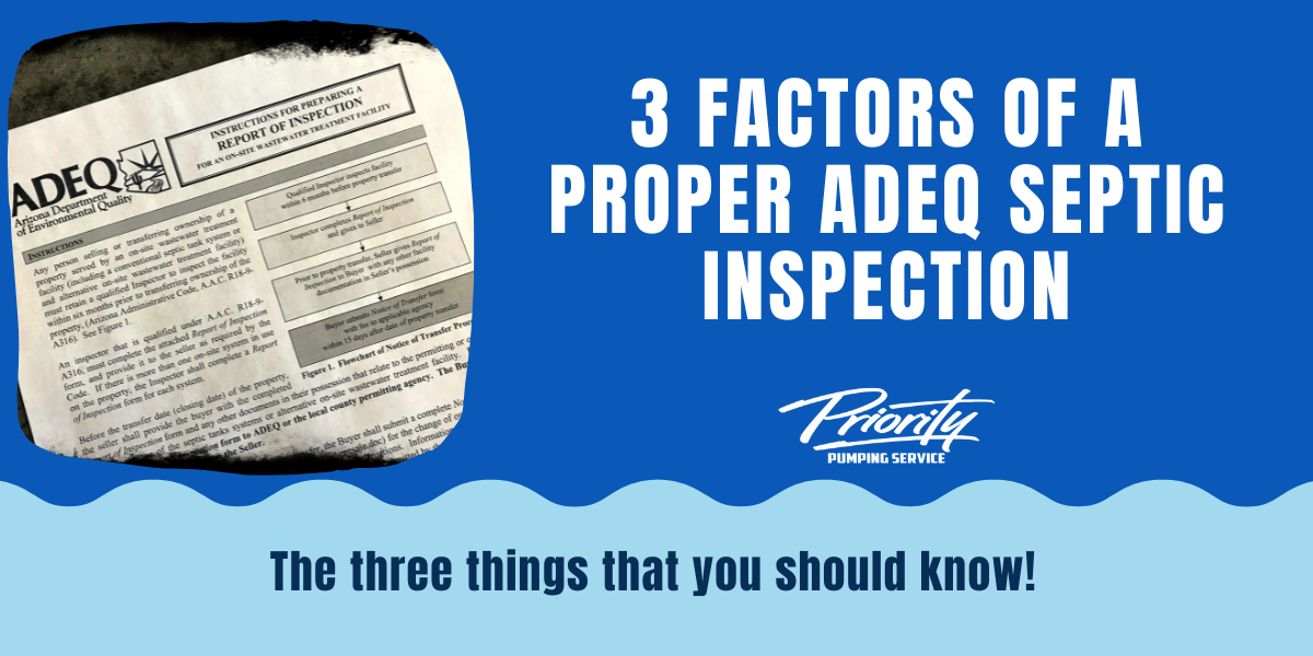 3 Factors Of A Proper ADEQ Septic Inspection