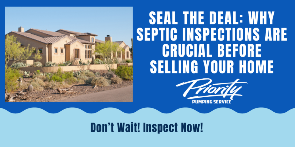 Seal the Deal Why Septic Inspections Are Crucial Before Selling Your Home