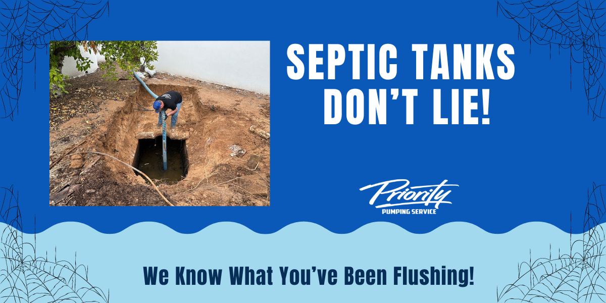 Septic Tanks Dont Lie