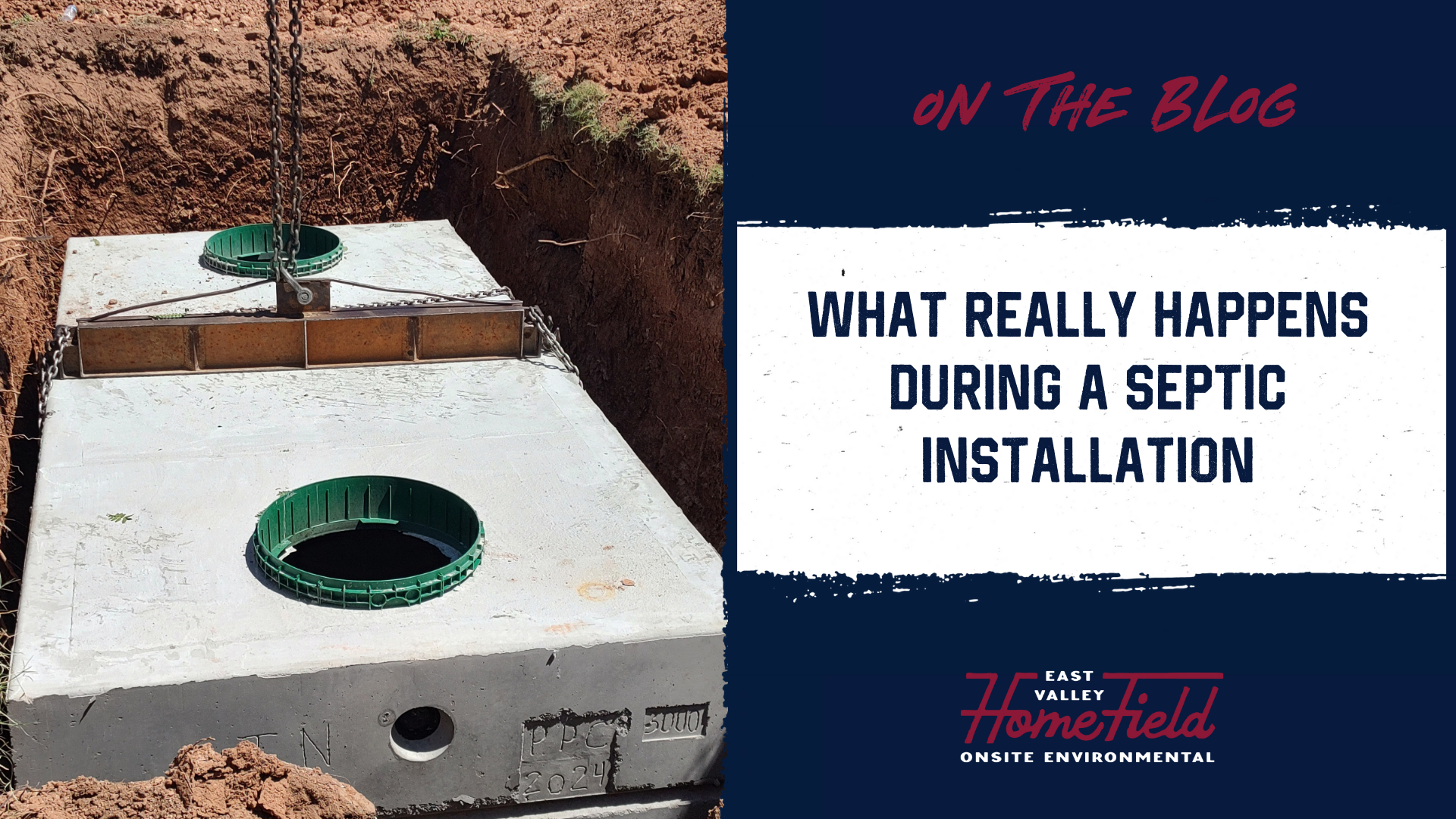 What Happens During a Septic Installation